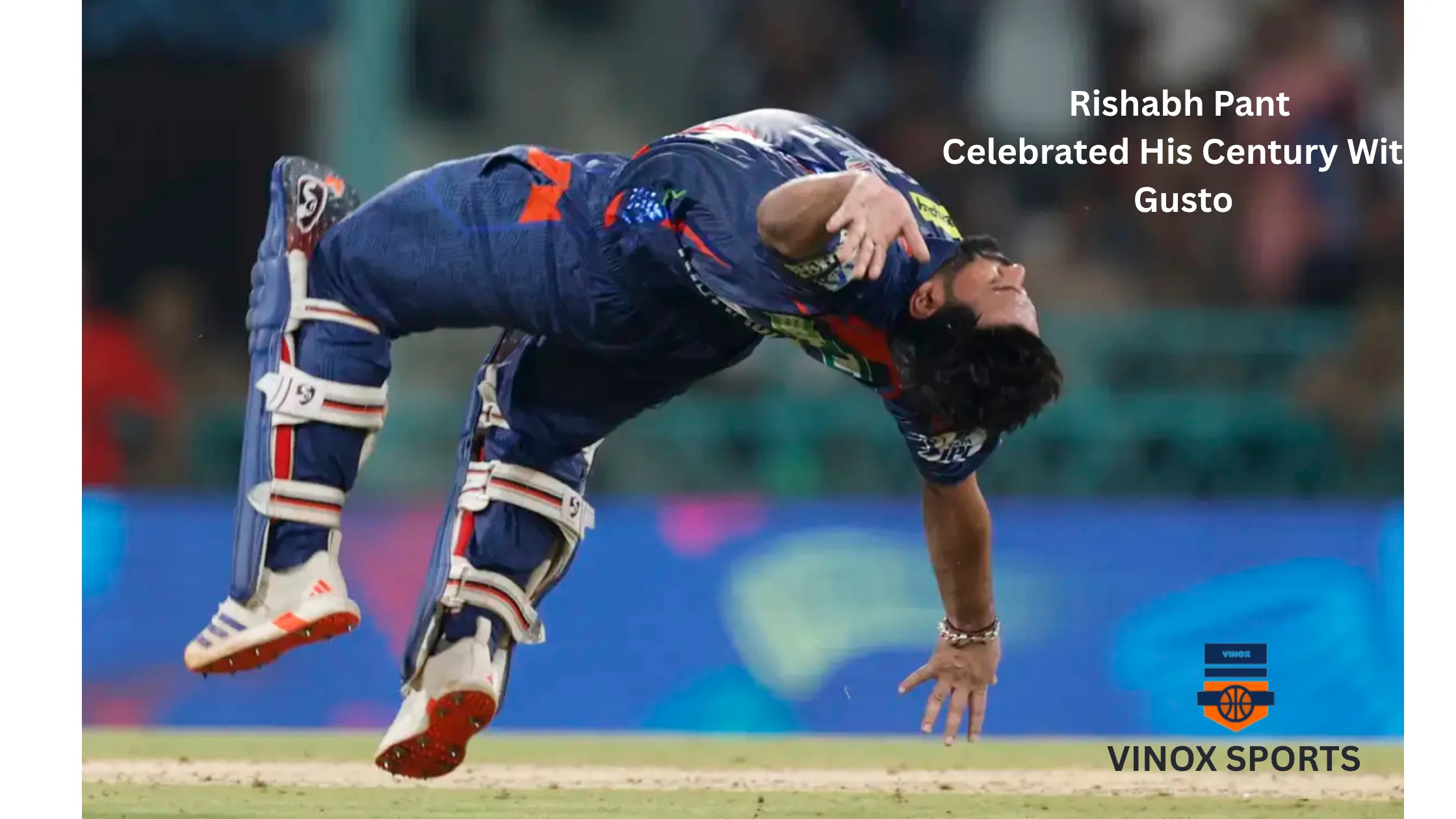 Rishabh Pant's Explosive Century