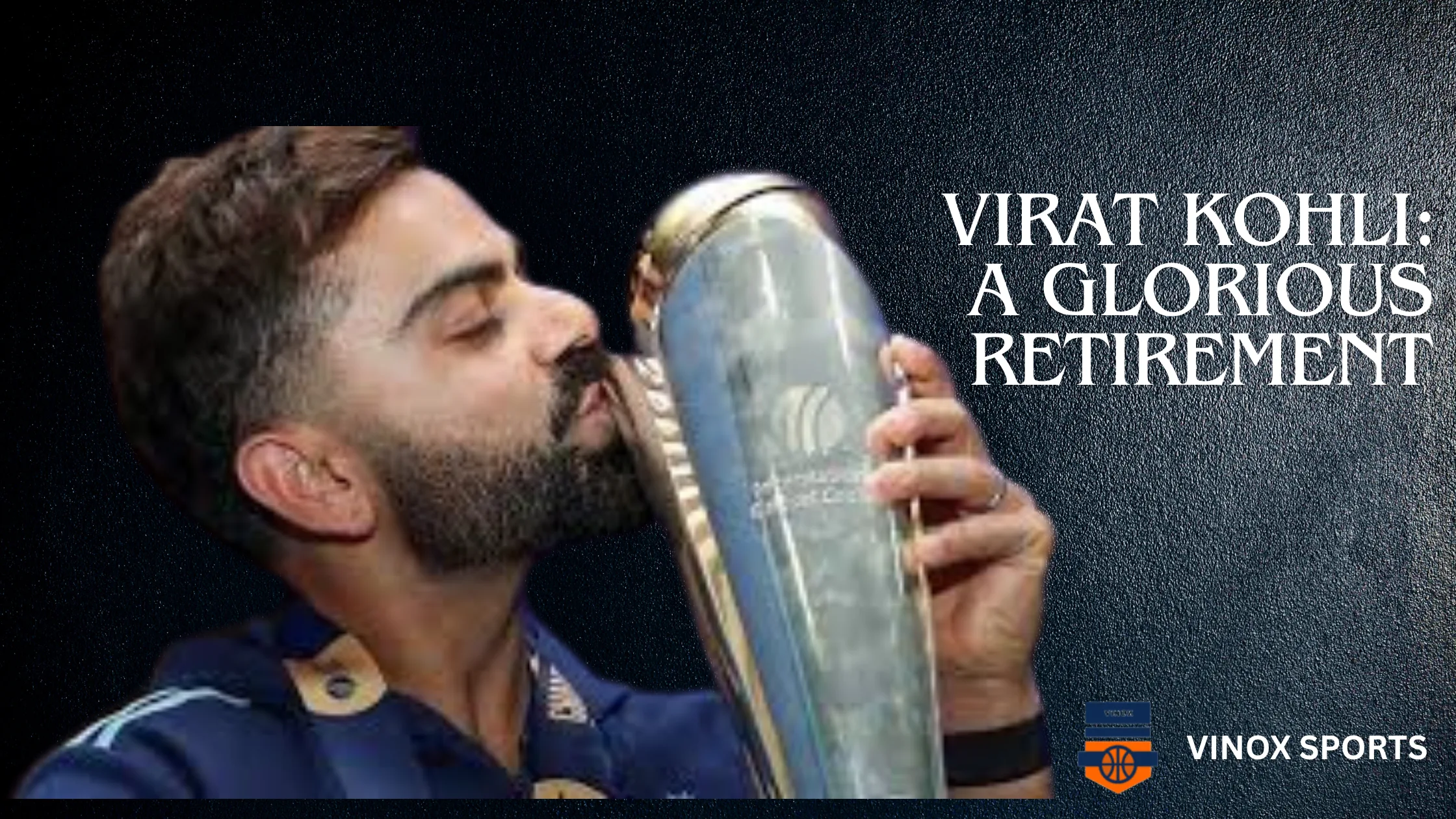 VIRAT KOHLI A GLOURIOUS RETIREMENT