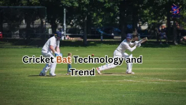 Cricket Bat Technology and Trend