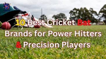 10 Best Cricket Bat Brands for Power Hitters & Precision Players